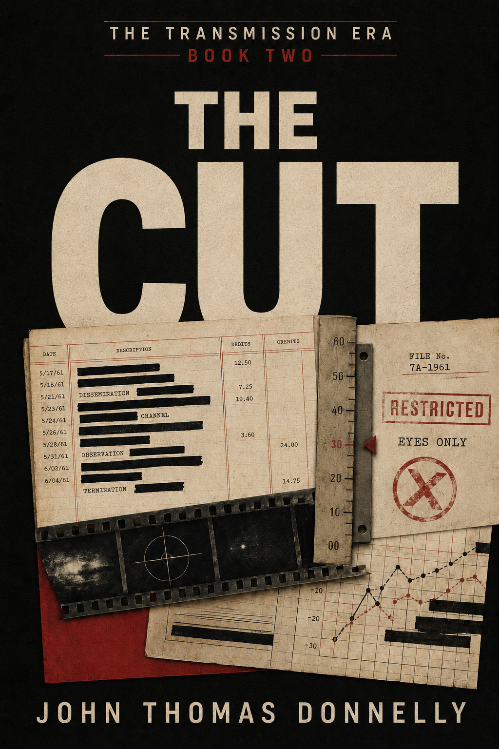 Cover of The Cut, Book Two of The Transmission Era by John Thomas Donnelly